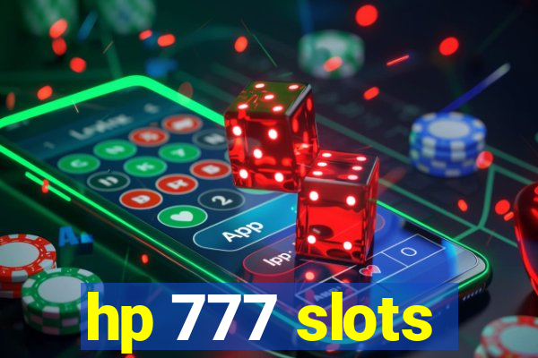 hp 777 slots